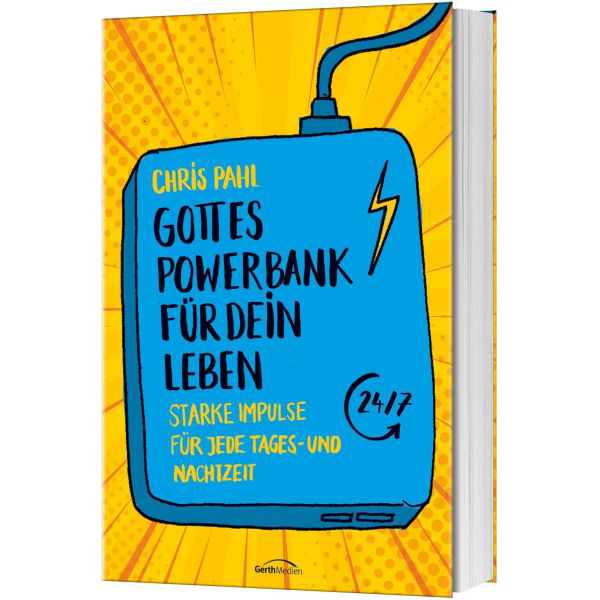 Gottes Powerbank für dein Leben